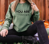 You Are Enough