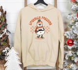 Literally Freezing Hoodie